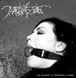 Ventricular Execration : The Purpose of Beheading a Woman